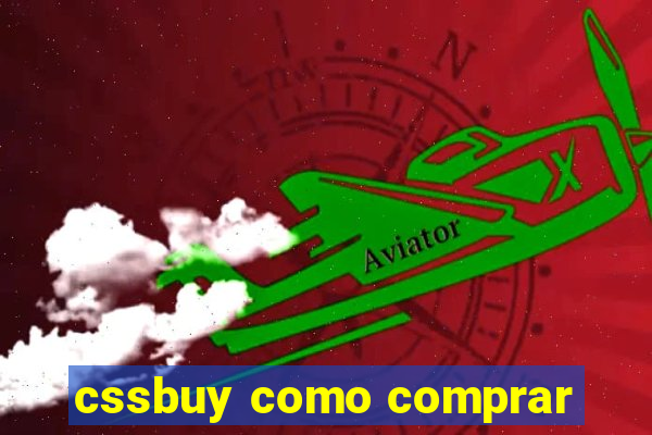 cssbuy como comprar